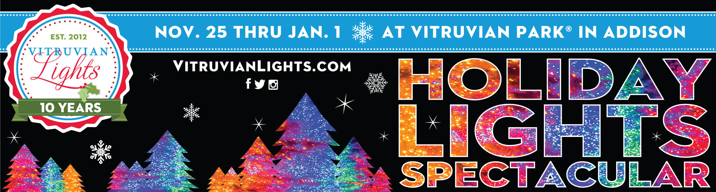 2022 Vitruvian Lights Nov 25 Jan 1